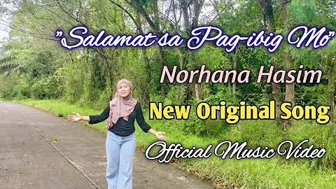 "Salamat Sa Pag-ibig Mo" - Norhana New Original Song | Official Music Video