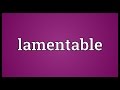 Lamentable Meaning 