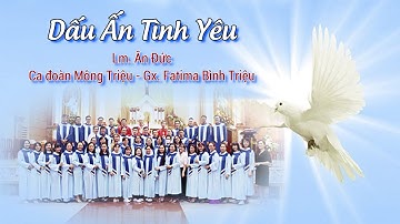 DẤU ẤN TÌNH YÊU - Lm. Ân Đức | Thánh Lễ Ban Bí Tích Thêm Sức 16/3/2022 | Ca đoàn Mông Triệu