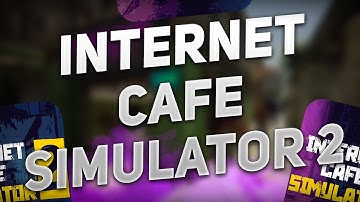 How to Install Internet Cafe Simulator 2 | For PC/Laptop | Full Activated + Last Update 2025