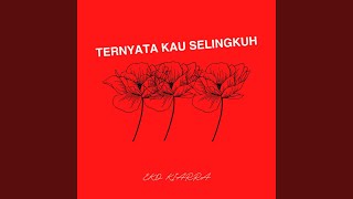 Ternyata Kau Selingkuh