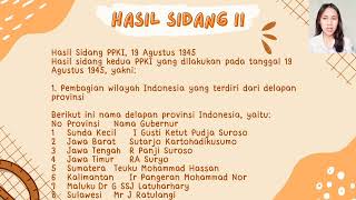 Presentasi sejarah indonesia : Sidang PPKI 1,2, dan 3