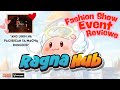 RagnaHub - Fashion Show Event (Entry Reviews)
