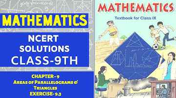 NCERT Solutions Class 9 Maths Ch 9 Areas of Parallelograms & Triangles (Ex. 9.3) (Questions 1 to 8)