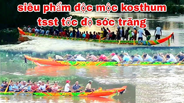 GHE NGO ĐỘC MỘC CHÙA KOSTHUM TEST TỐC ĐỘ TẠI SÓC TRĂNG