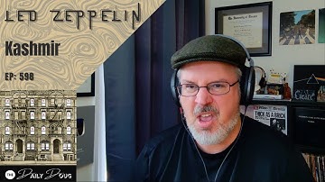 Classical Composer Reaction/Analysis to LED ZEPPELIN: KASHMIR | The Daily Doug (Episode 598)