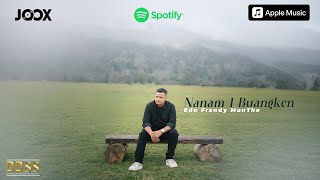 Download Lagu NANAM I BUANGKEN | EDO FRANDY MUNTHE [Official Music Video] MP3