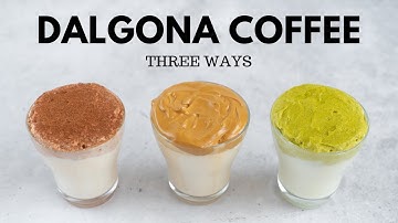 How to make EASY DALGONA COFFEE (DALGONA COFEE RECIPE - 3 DIFFERENT WAYS)