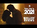 You, Me & 2021 | Ft. Kunal Vaid & Sanya Bansal | Flick | The Zoom Studios