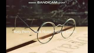 Katy Perry - Dark Horse (Türkçe Çeviri)