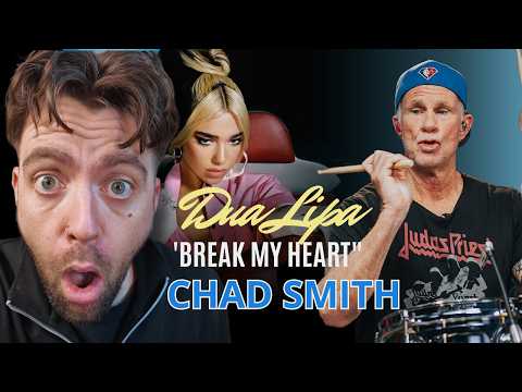 "UK Drummer REACTS to Chad Smith Plays "Break My Heart" | Dua Lipa REACTION