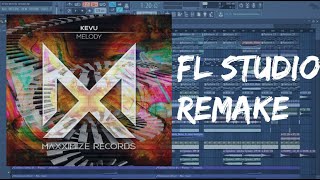 [Free FLP] KEVU - Melody | FL STUDIO 12 Remake