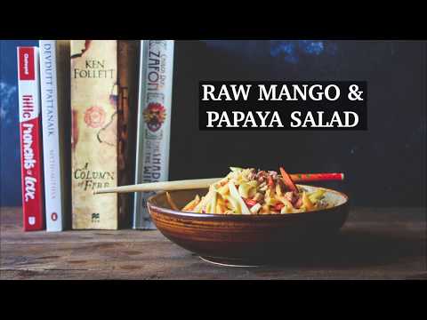 Video: Tropical Green Mango And Papaya Salad