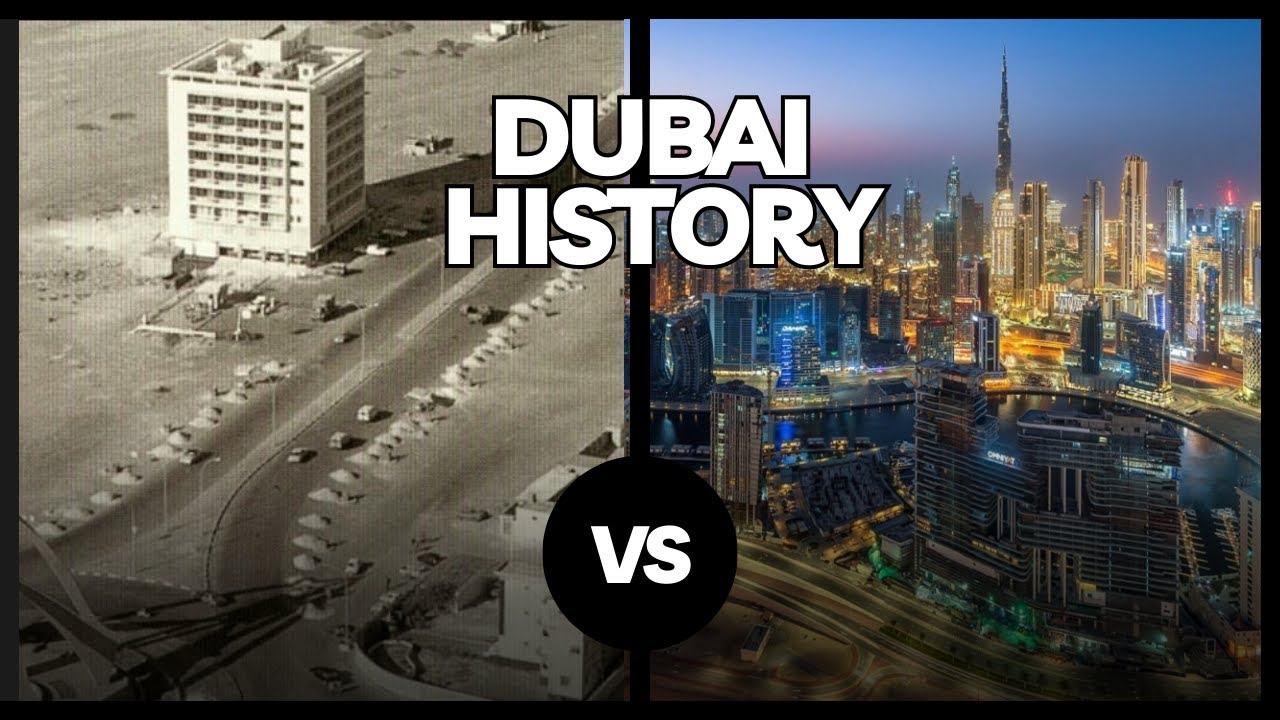Dubai's History Unveiled: From Traditional Roots to Modern Marvels