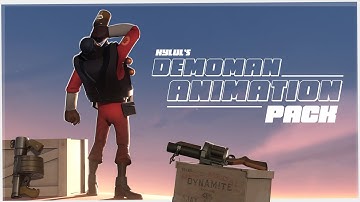 (TF2) Demoman Animation Pack V1