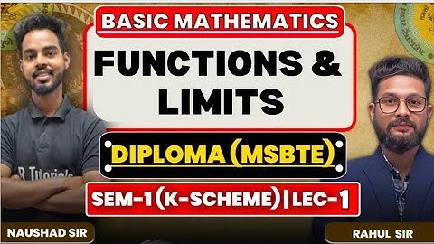Diploma Sem-1 | Chapter 9 | Functions & Limits | Basic Mathematics | K-Scheme | Lecture 1 |