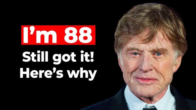 Robert Redford's Secrets to Aging Like a Legend - YouTube