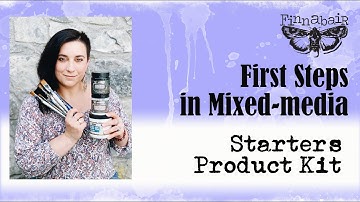 First Steps in Mixed-media: Starter Product Kit