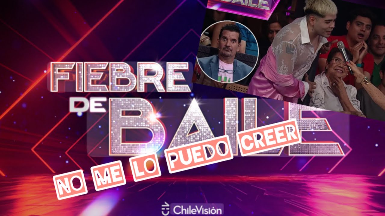 FIEBRE de BAILE ¡Qué les pasa ! 