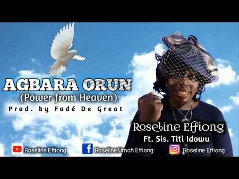 Agbara Orun (ft. Titi Idowu)