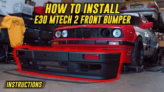 How to Install a Garagistic E30 MTech 2 Front Bumper | Installation Instructions