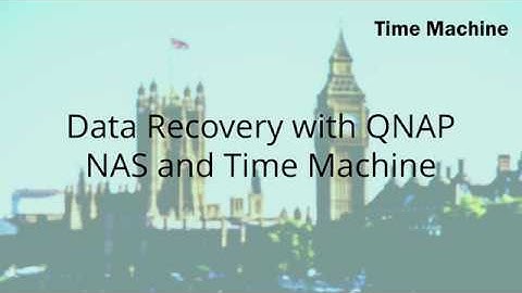 QNP 215 - Restore your Mac with QNAP NAS and TimeMachine Backup