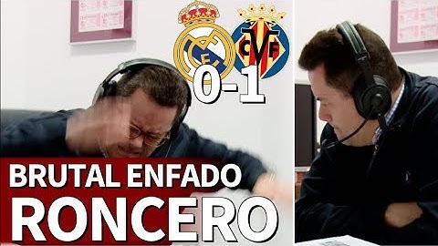 Real Madrid 0-1 Villarreal | Roncero entró en cólera con el 0-1: acabó hundido | Diario AS