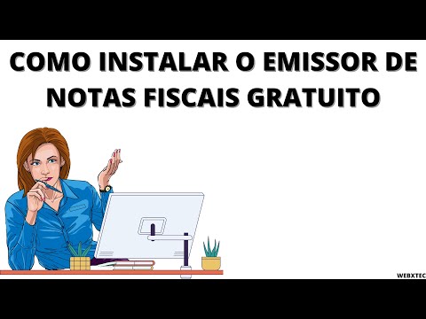 Como instalar emissor de nota fiscal gratuito ?