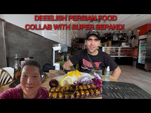 Deeelish Persian Food Collab at Chef Reza With Great Friend ...
