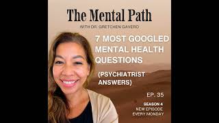 7 MOST GOOGLED MENTAL HEALTH QUESTIONS (Psychiatrist Answers)