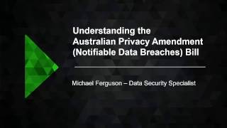 Forcepoint - Understanding the Australian Privacy Amendment (Notifiable Data Breach) Bill