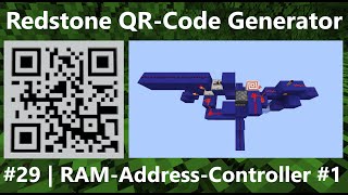 QR-Code Encoder, #29 – RAM-Address-Controller Teil 1 | Minecraft Redstone
