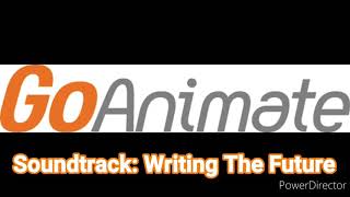 Goanimate Soundtrack Writing The Future