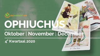 OPHIUCHUS 2020 OKTOBER | NOVEMBER | DECEMBER  TAROT VOORSPELLING LEZING