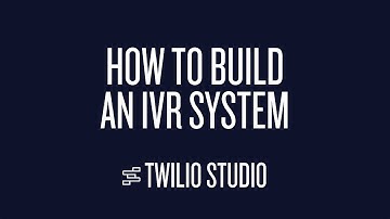 How To Build an IVR System with Twilio Studio