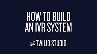 How To Build an IVR System with Twilio Studio screenshot 1