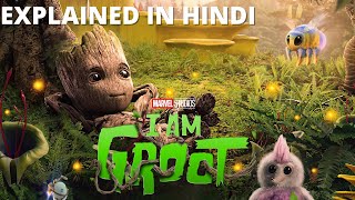I AM GROOT (All 5 Episodes) | Explained in Hindi