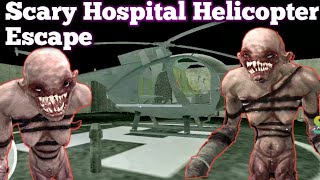 Helicopter escape: Scary Hospital 3D Horror Game:full complete Gameplay in just 10min