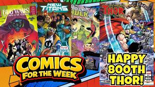 Happy 800th Issues of THOR!! | Comics for the Week + MORE! 📱
Happy 800th Issues of THOR!! | Comics for the Week + MORE! 📱 Happy 800th Issues of THOR!! | Comics for the Week + MORE! 📱
