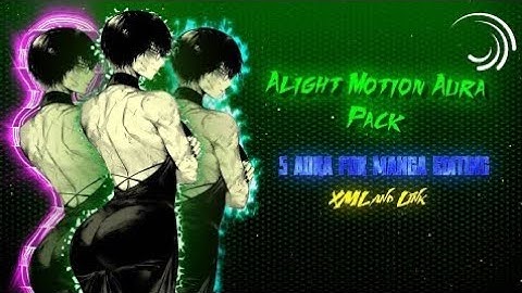 Alight Motion Aura Pack | Alight Motion Pack | XML & Link #alightmotion #alightmotiontutorial