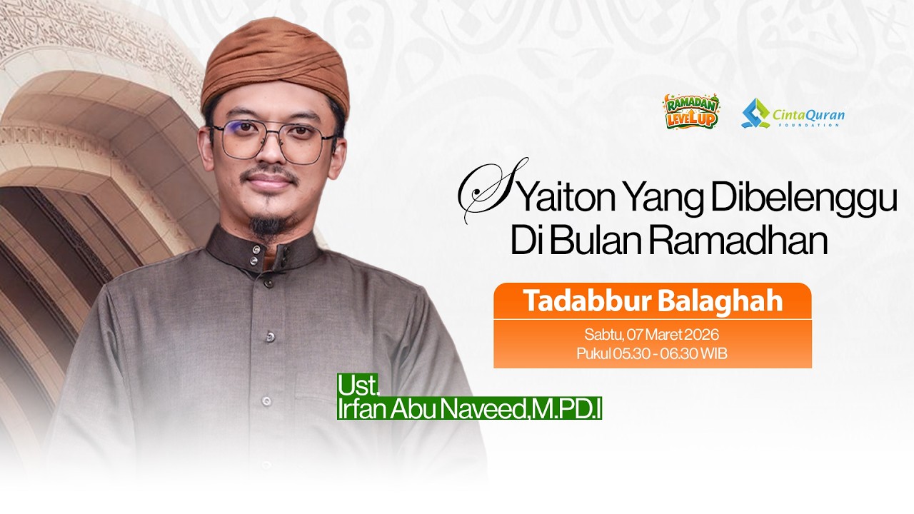 [LIVE] Syaiton Yang Dibelenggu Di Bulan Ramadhan | bersama Ust. Irfan Abu Naveed