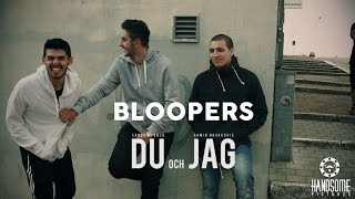 DU och JAG - Bloopers (2017)