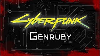 JDR - CYBERPUNK : Genruby - épisode 2 (LinksTheSun, Reflets d'Acide, Gaea)