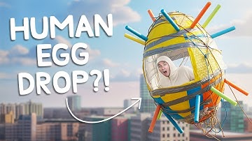 We probeerden een Egg Drop...maar ik ben het Ei!