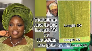 Tutorial on how to improve n correct your bridal Ace gele using length 60 #gele #tutorial #skills