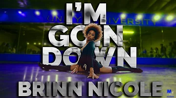 I'M GOING DOWN | BRINN NICOLE | MARY J BLIGE | PUMPFIDENCE