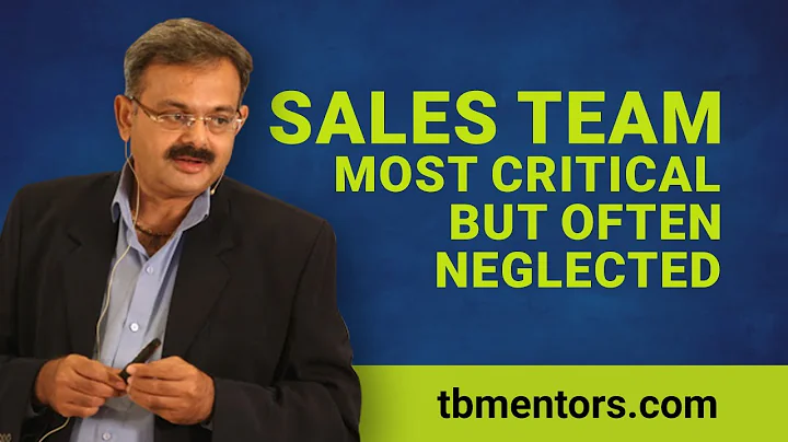 Sales Team Most Critical But Often Neglected | Dil...