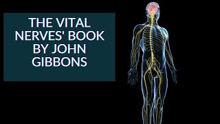 'THE VITAL NERVES BOOK' by John Gibbons (Bodymaster)