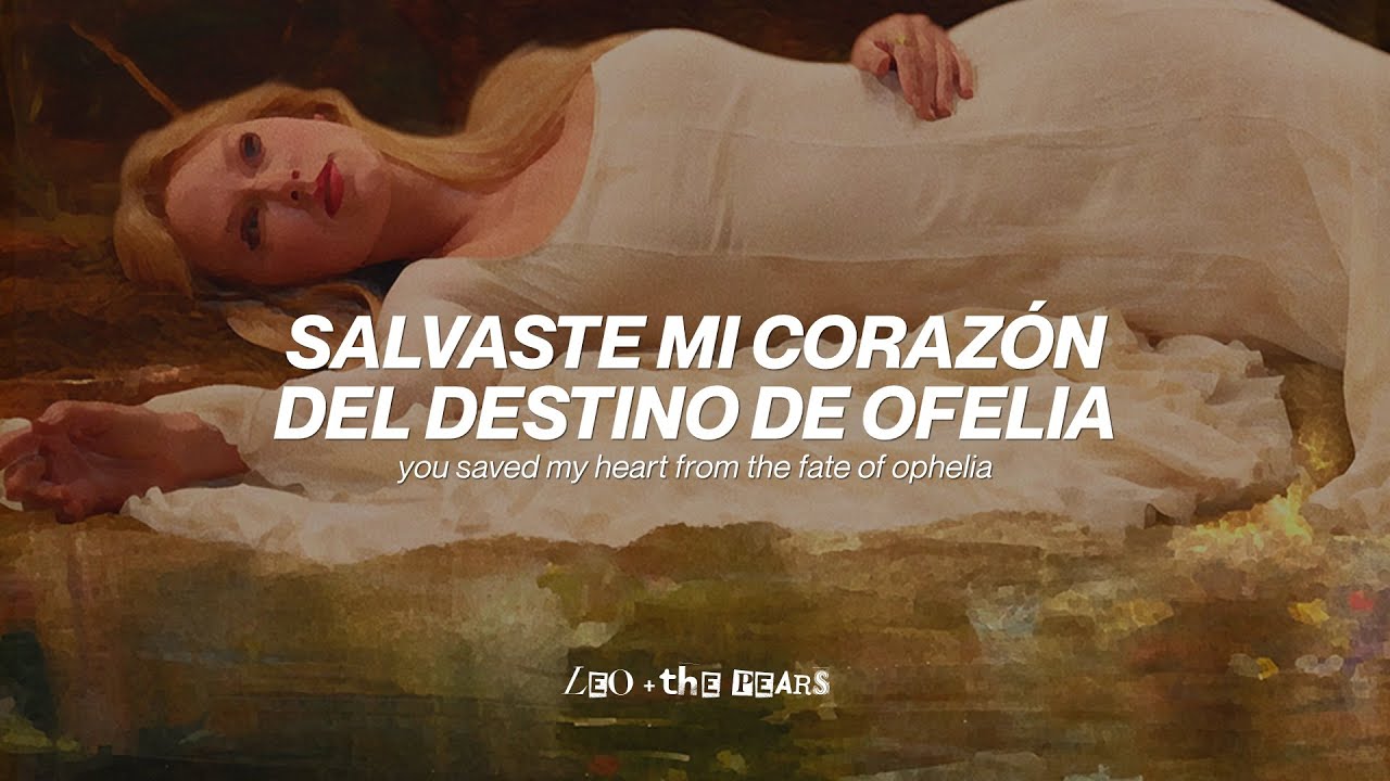 Taylor Swift - The Fate of Ophelia (Sub. Español + Lyrics)