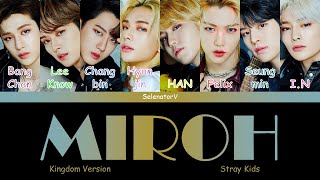 Stray Kids (스트레이 키즈) - MIROH (Kingdom Version) [Color Coded Han_Rom_Eng] Resimi